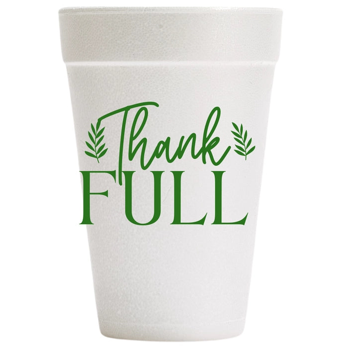 Thank Full Foam Cups