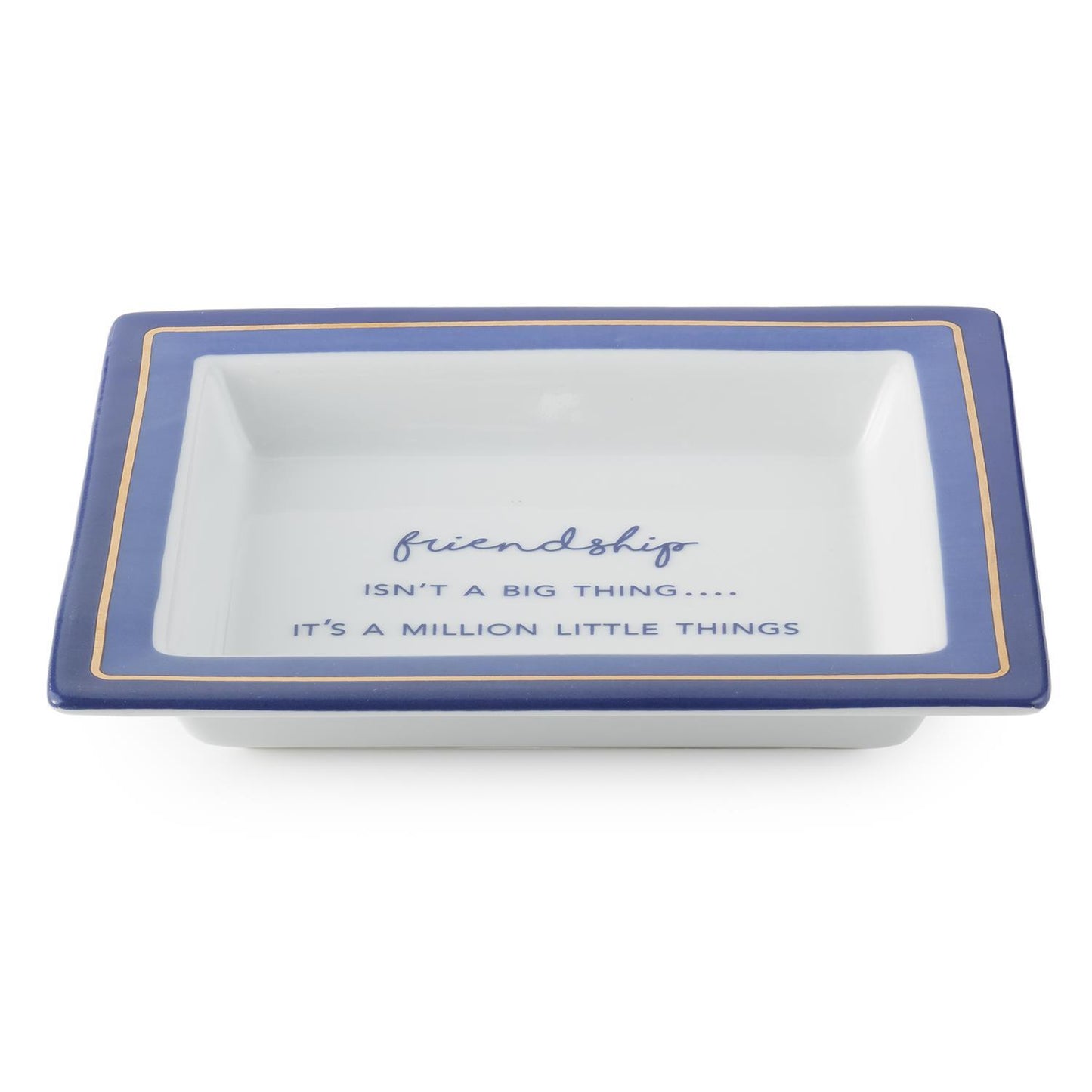 "Friendship Isn't A Big Thing It's A Million Little Things" Decorative Tray
