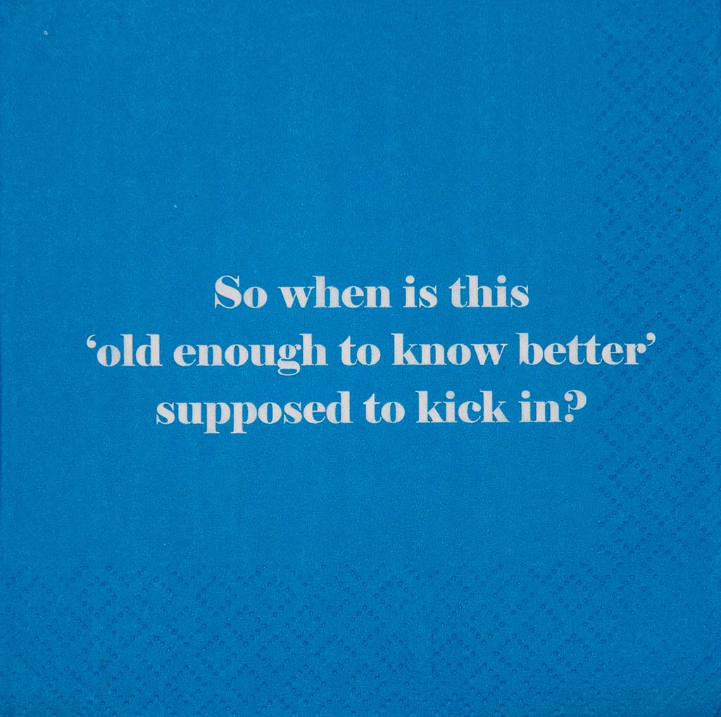 Old Enough to Know Better Cocktail Napkins