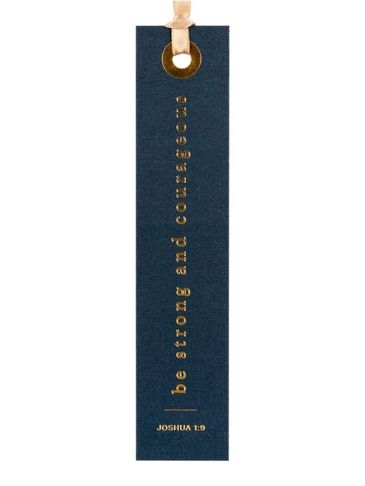 Be Strong And Courageous Scripture Bookmark