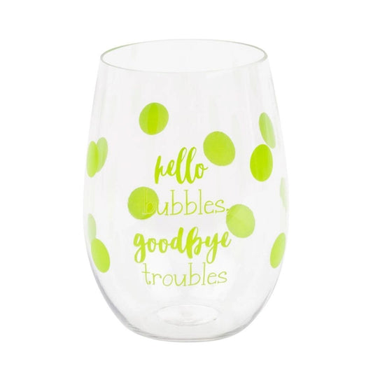 "Hello Bubbles Goodbye Troubles" Acrylic Wine Glass Set