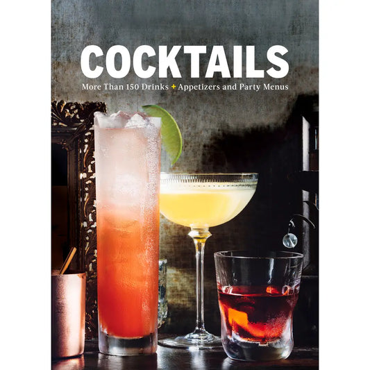 Cocktails: Craft Cocktail Cookbook