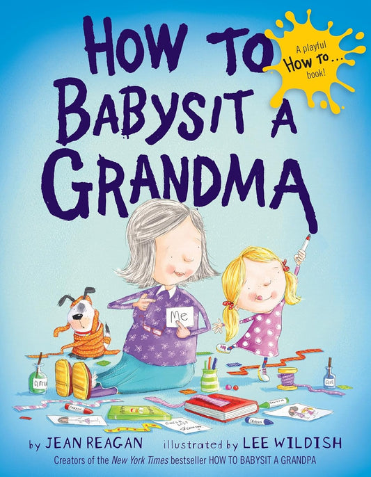How To Babysit A Grandma Book