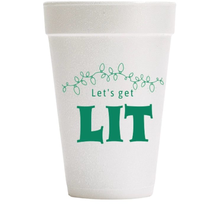 Let's Get Lit Foam Cups