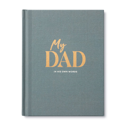 My Dad: A Guided Keepsake Interview Journal
