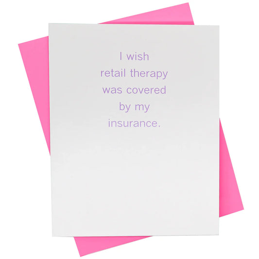 Retail Therapy Greeting Card