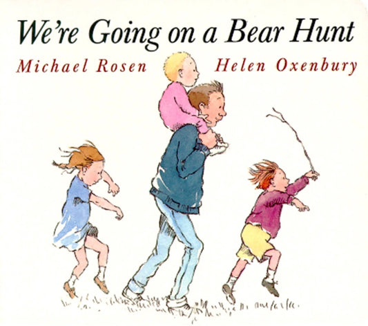 We're Going on a Bear Hunt Book